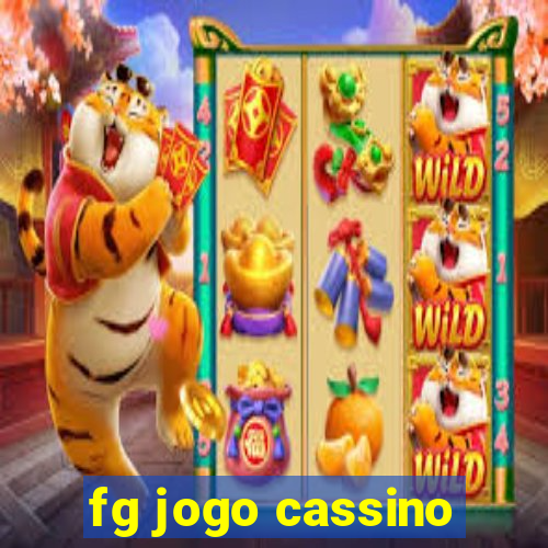 fg jogo cassino